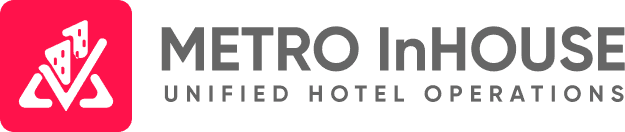 Metro InHOUSE — Unified Hotel Operations